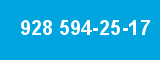 928 594-25-17